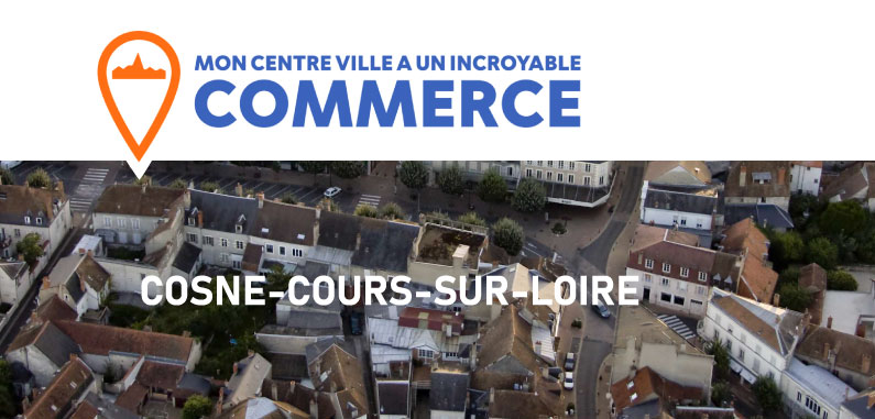 Le concours « mon centre-ville a un incroyable commerce » arrive à Cosne-Cours-sur-Loire !